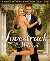 Lovestruck: The Musical /  : 